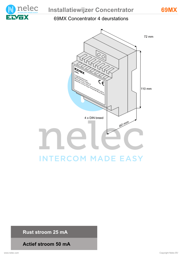Installatiewijzer schema intercom 69MX 69MX 69MX/5 Elvox Installatiewijzer 69MX Concentrator