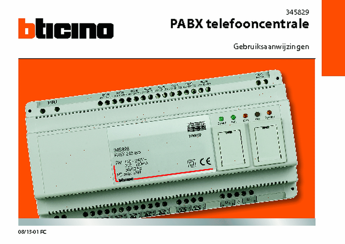 Fabrieksschema PABX-CENT Manual NL Fabrieksschema PABX-CENT Manual NL