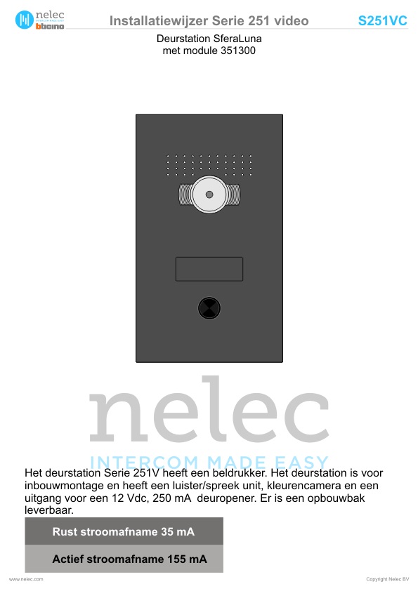 Installatiewijzer schema intercom 351300 S251V S251VGU-01 S251VGUs-01 deurstation BTicino Installatiewijzer BTicino intercom Serie 251V deurstation