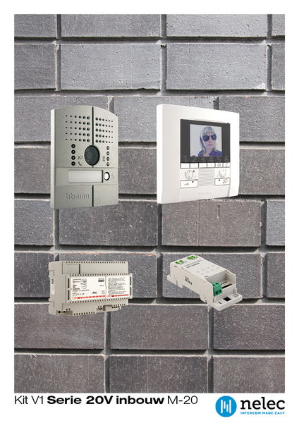 Brochure over de videokit V1 Serie 20V inbouw met M-20 Brochure over de videokit V1 Serie 20V inbouw met M-20