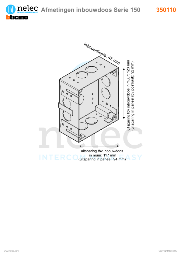 Afmetingen van BTIcino inbouwdoos metaal 1 module Serie 150-151