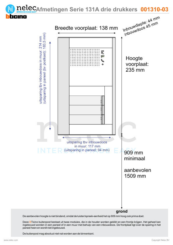 Afmetingen BTIcino intercom Serie 131A deurstation met 3 BTicino beldrukkers Afmetingen van BTIcino Serie 131A deurstation met 3 BTicino beldrukkers