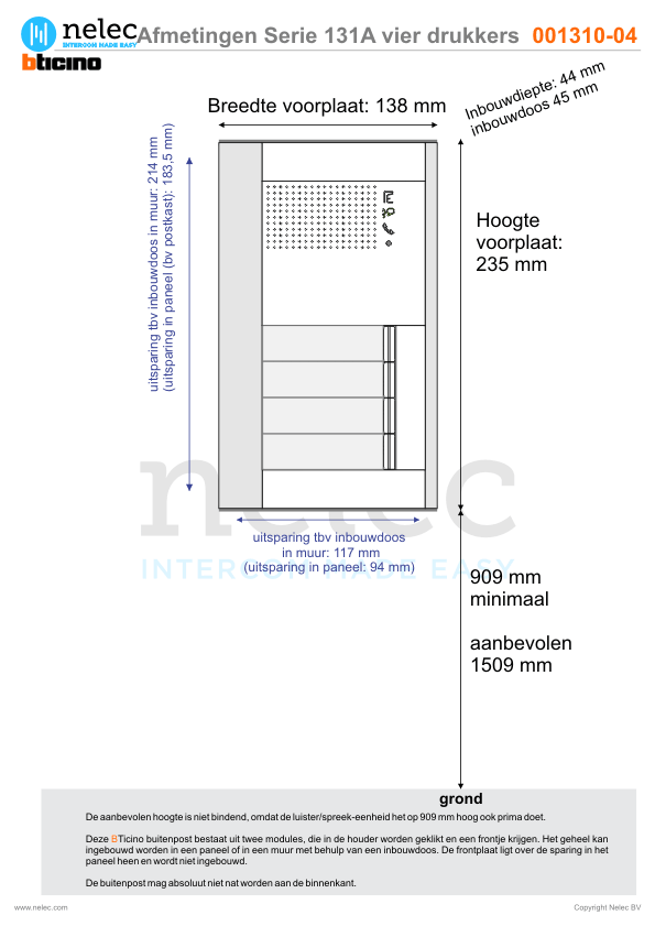 Afmetingen BTIcino intercom Serie 131A deurstation met 4 BTicino beldrukkers Afmetingen van BTIcino Serie 131A deurstation met 4 BTicino beldrukkers