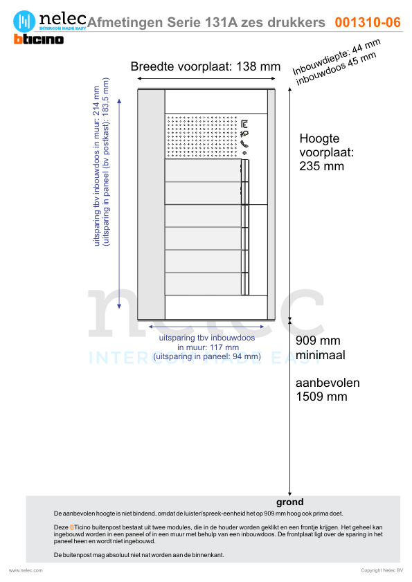 Afmetingen BTIcino intercom Serie 131A deurstation met 6 BTicino beldrukkers Afmetingen van BTIcino Serie 131A deurstation met 6 BTicino beldrukkers