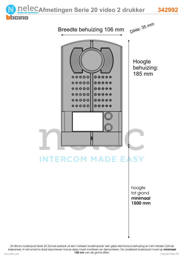 Afmetingen BTIcino intercom Serie 20V opbouw deurstation met 2 drukkers Afmetingen van BTIcino Serie 20V opbouw deurstation met 2 drukkers