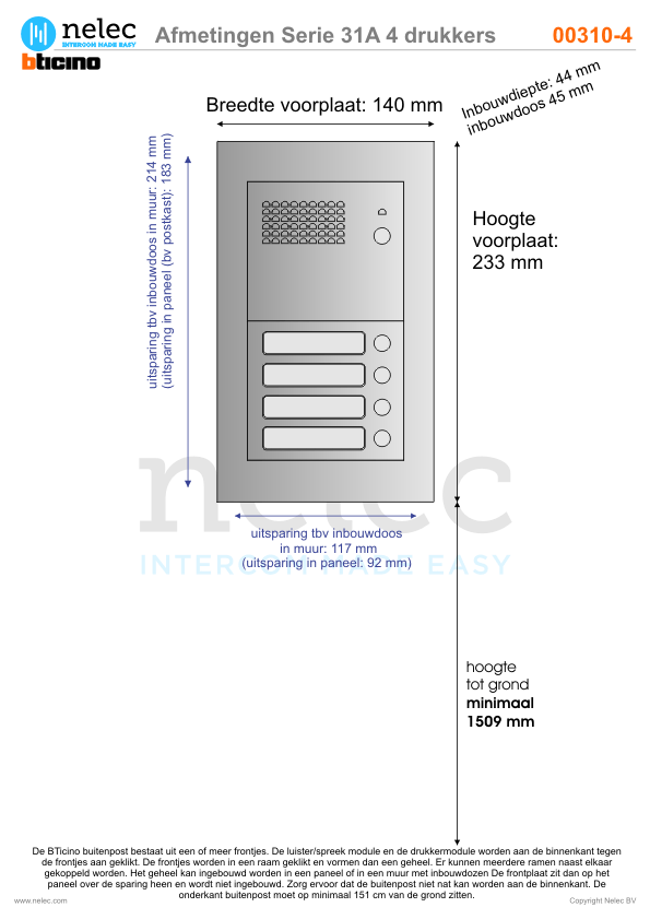 Afmetingen van BTIcino Serie 31A deurstation met 4 BTicino beldrukkers