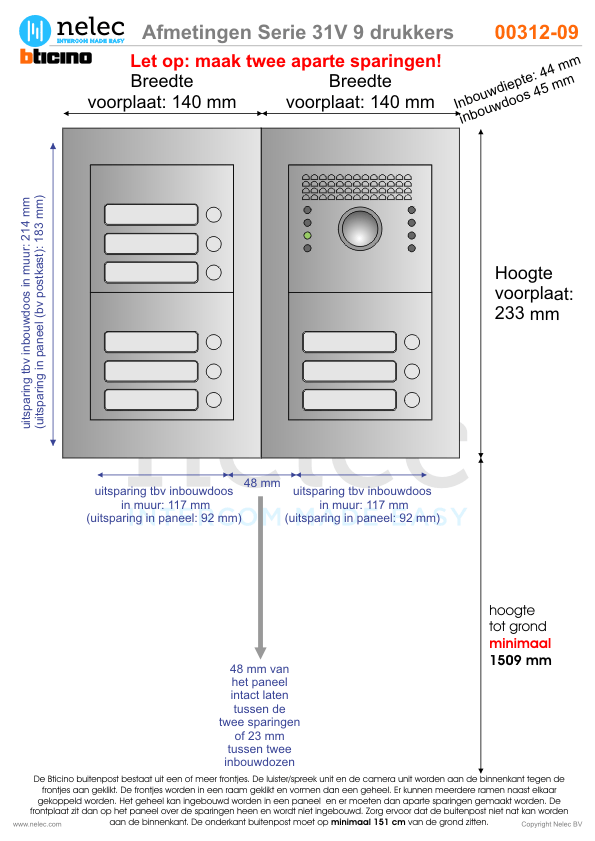Afmetingen van BTIcino Serie 31V deurstation met 9 BTicino beldrukkers