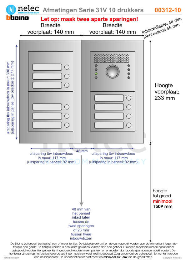 Afmetingen van BTIcino Serie 31V deurstation met 10 BTicino beldrukkers
