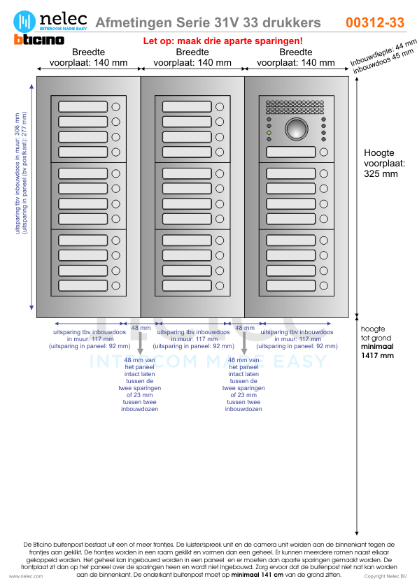 Afmetingen BTIcino intercom Serie 31V deurstation met 33 BTicino beldrukkers Afmetingen van BTIcino Serie 31V deurstation met 33 BTicino beldrukkers